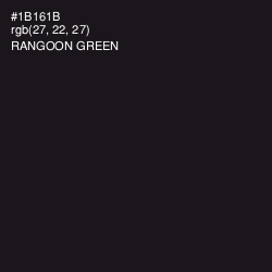 #1B161B - Rangoon Green Color Image